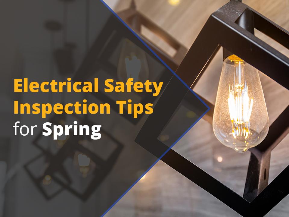 Electrical Safety Inspection Tips