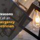 8 reasons to call an emergency electrician